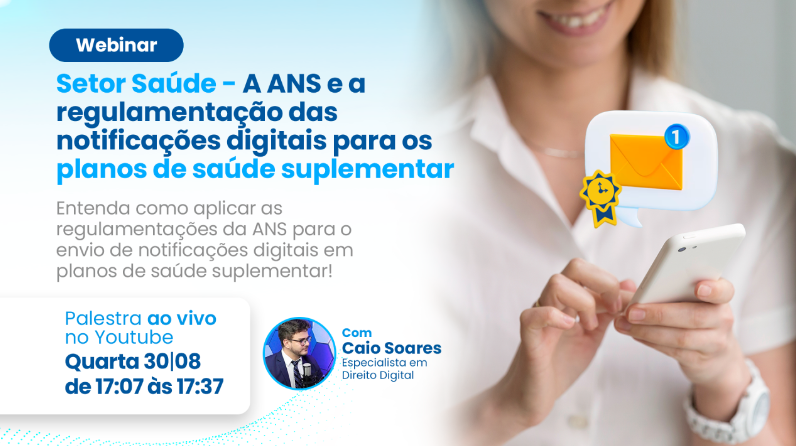 Webinar sobre a ANS e notificações digitais